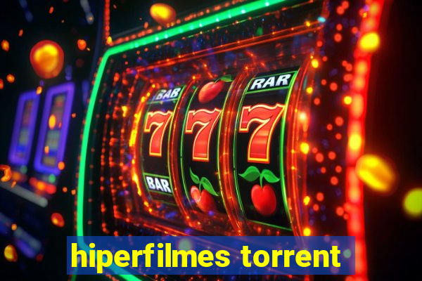 hiperfilmes torrent